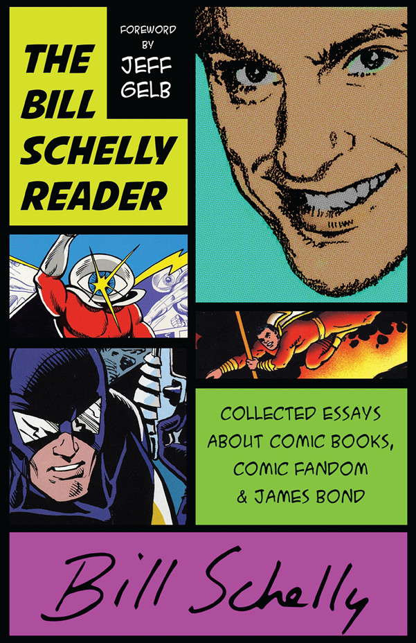 Bill Schelly Reader
